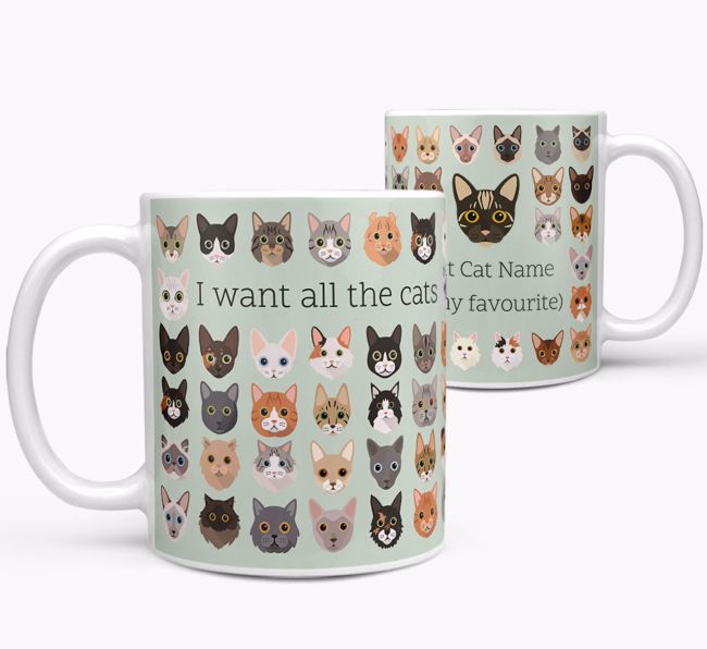 I Want All the Cats: Personalised {breedCommonName} Mug